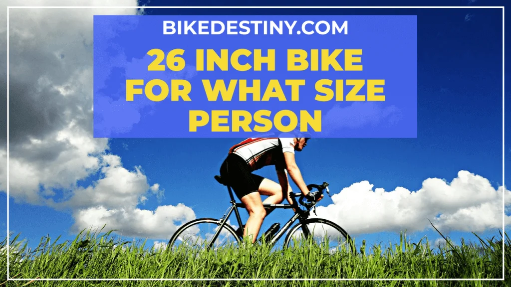 26-inch bike for what size person in cm