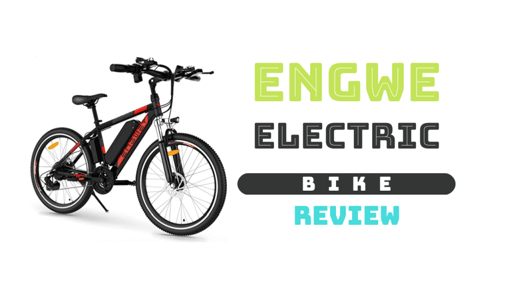 Engwe Electric Bike Review