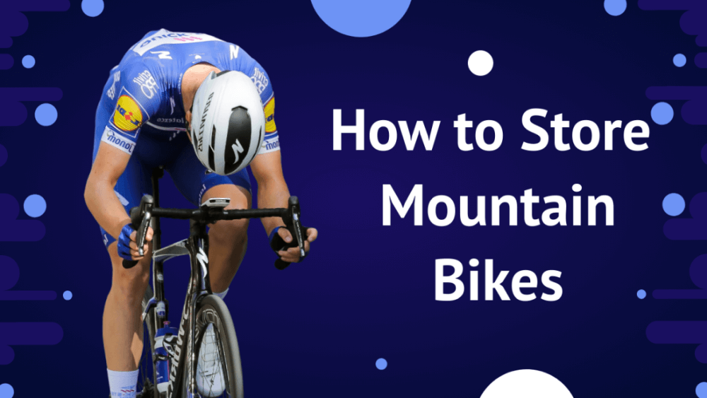 how to store mountain bikes