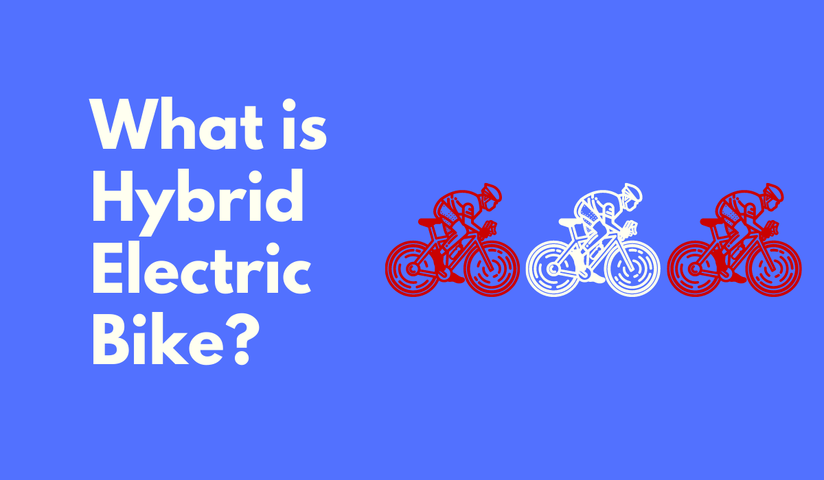 What is Hybrid Electric Bike