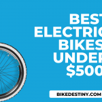 best Electric Bikes Under 500