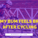 Bum feels bruised after cycling