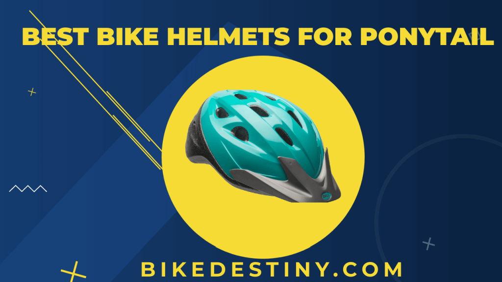 Best bike helmets for ponytail