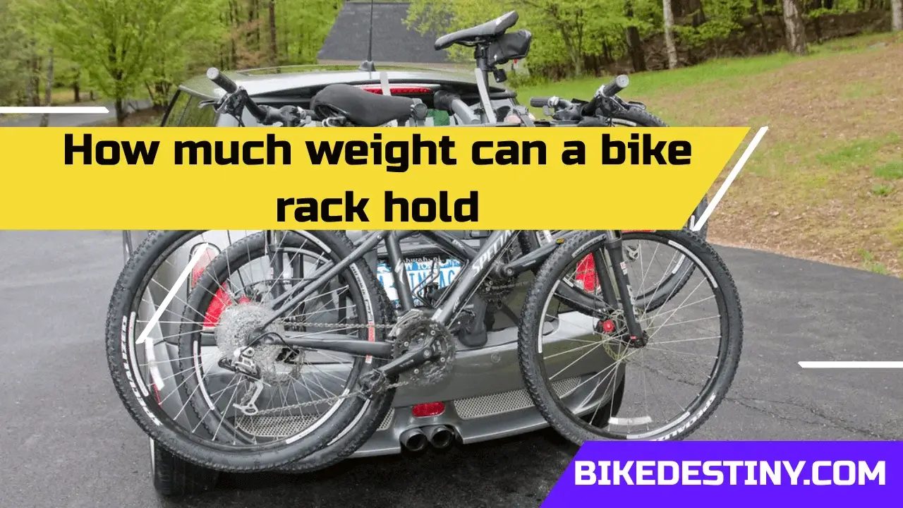 How much weight can a bike rack hold