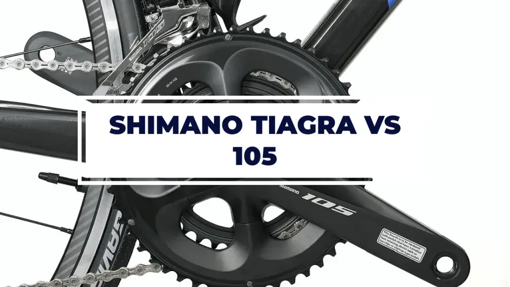 Shimano Tiagra vs 105