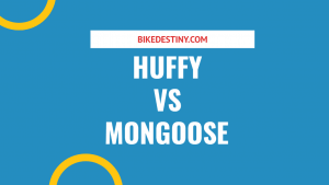 Huffy Vs Mongoose
